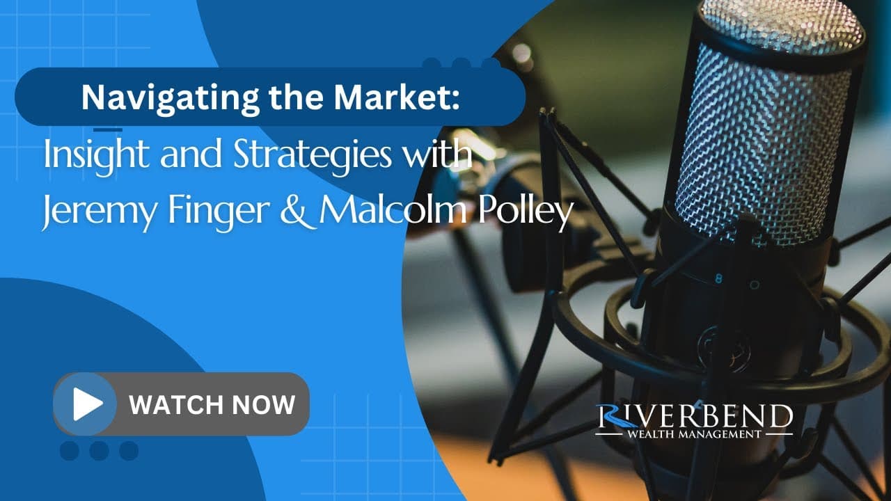 Navigating the Market: Insight and Strategies with Jeremy Finger and Malcolm Polley