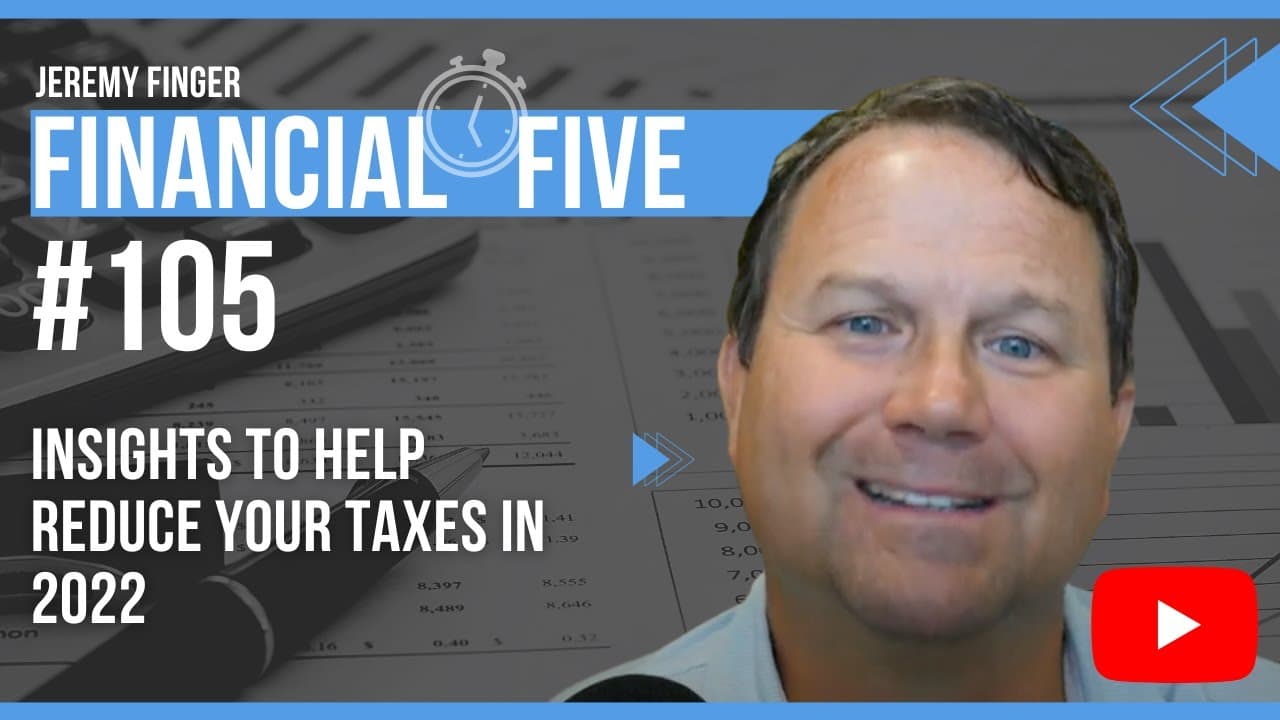 Tax Reduction Strategies | Reduce Your Taxes in 2022