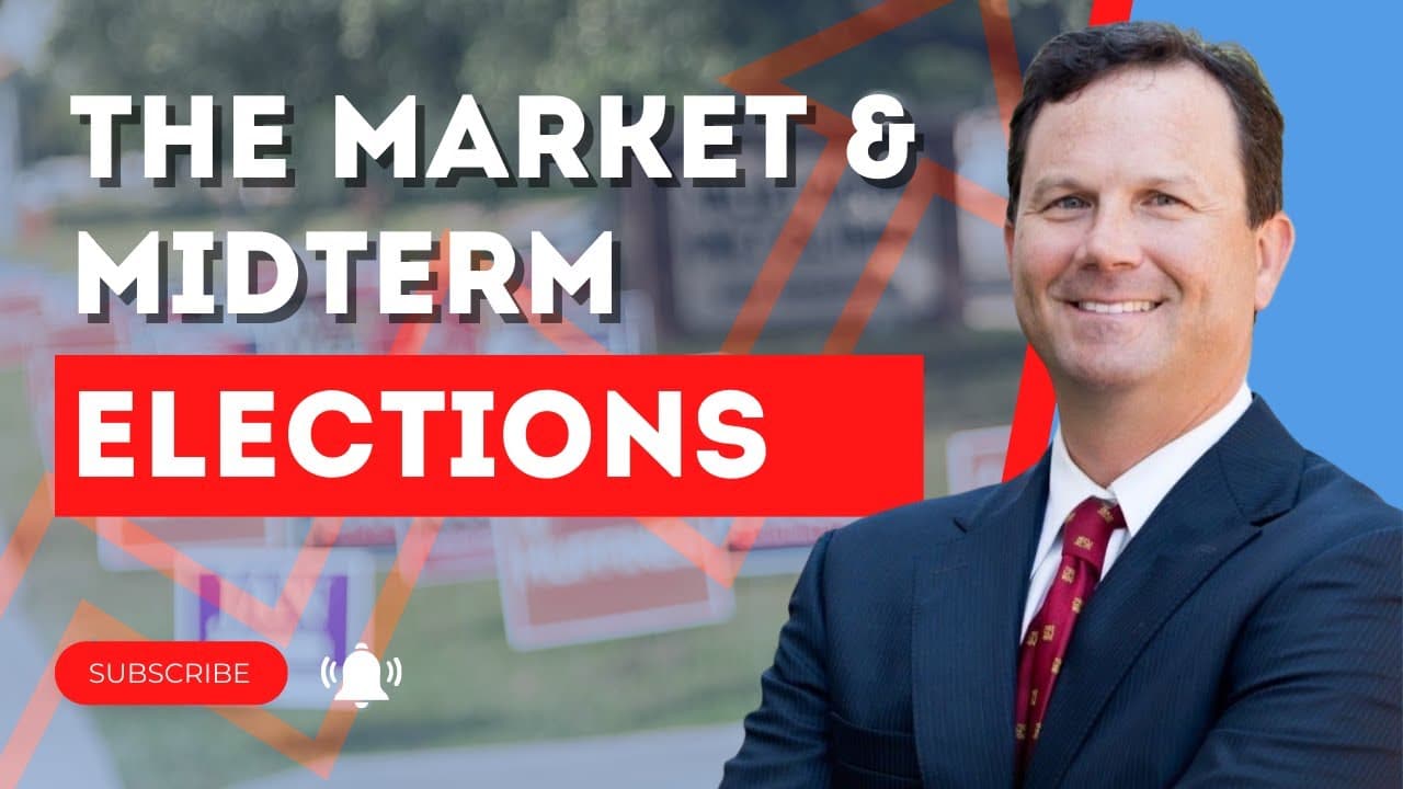The Market & Midterm Elections